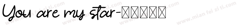 You are my star字体转换
